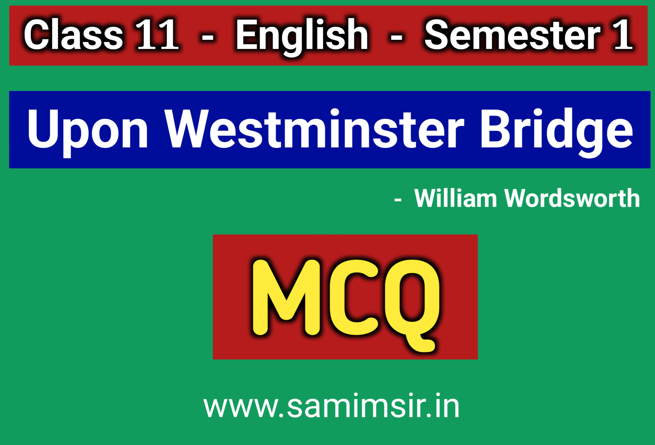 Composed Upon Westminster Bridge MCQ