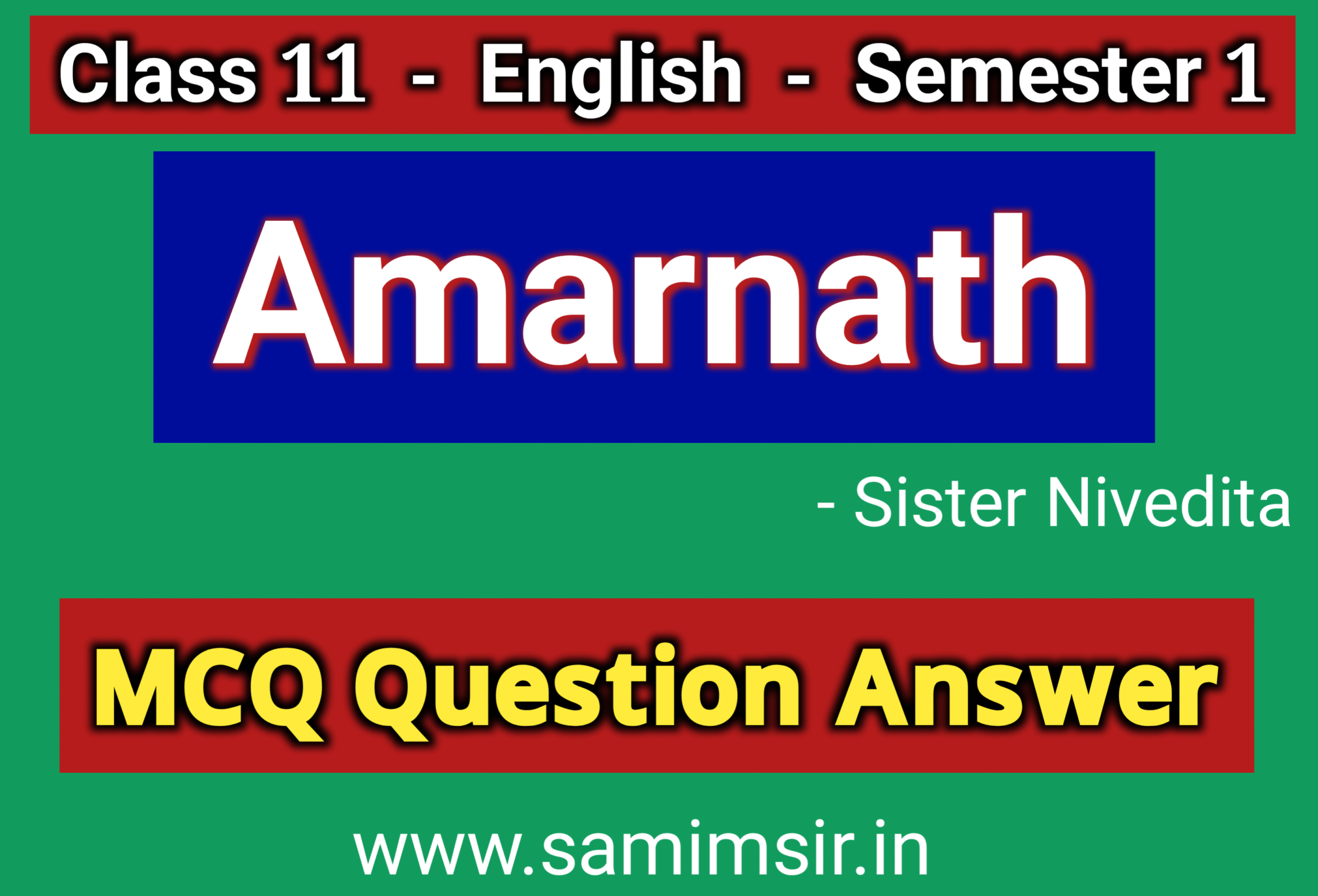 Amarnath MCQ Questions and Answers | Class 11 Semester 1 | Sister Nivedita English WB Board