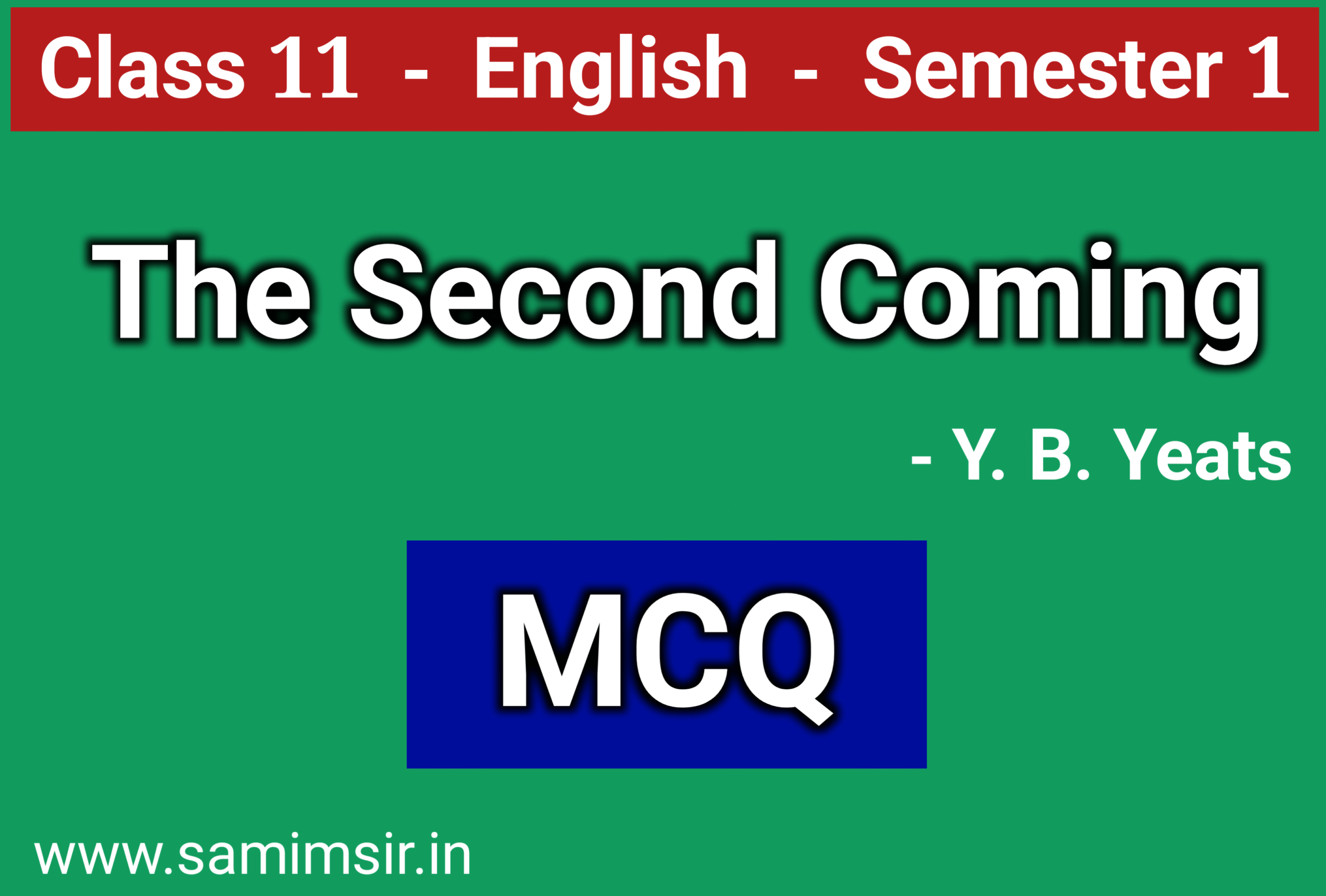 The Second Coming MCQ by W B Yeats