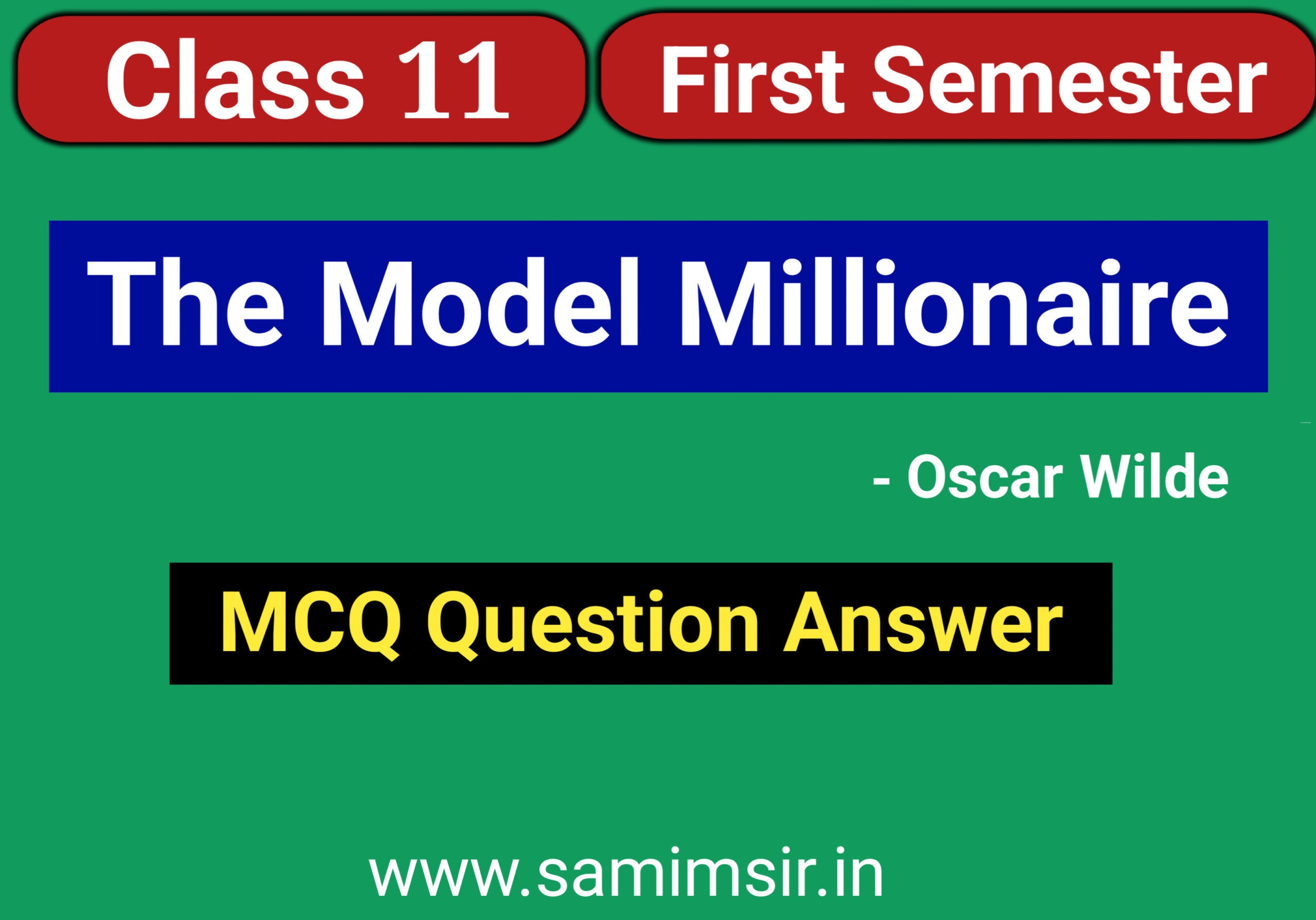 The Model Millionaire MCQ Question Answer