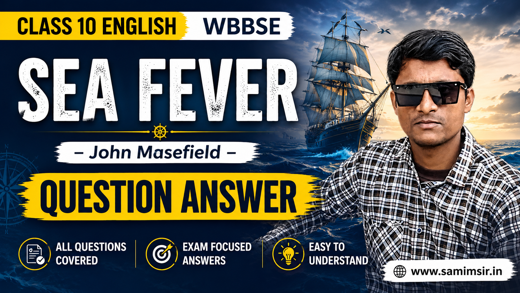 Sea Fever Question Answer